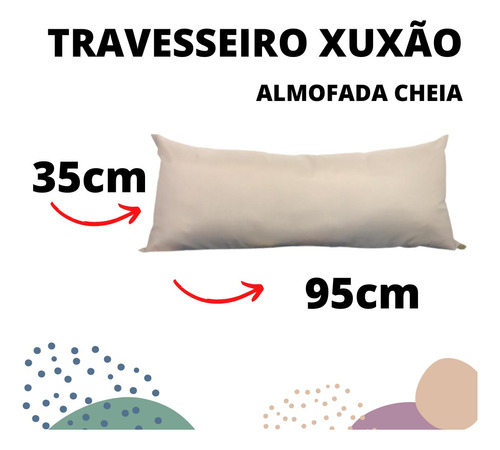 Almofada Xuxão Sofá Cama Presente Natal Black Friday 35x95