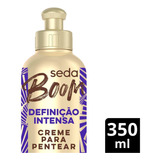 Creme Para Pentear Seda Boom Definição Intensa 350ml