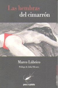 Hembras Del Cimarron - Marco Lubrico