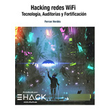 Hacking Redes Wifi Editorial 0xword & Ehack