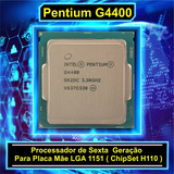 Processador Pentium G4400 3.3ghz Lga 1151 (h110)  Sem Coler