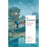 El Caminante - Natsume Soseki - Satori