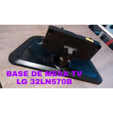 Base De Mesa Tv LG 32ln570b De Segunda 