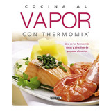 Libro:cocina Al Vapor Con Thermomix (*)