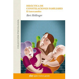 Libro - Didáctica De Las Constelaciones Familiares