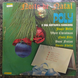 Lp Poly E Guitarra Havaiana-noite De Natal Jingle Bells-1981