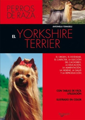 Yorkshire Terrier - Perros De Raza, Tomaselli, Vecchi