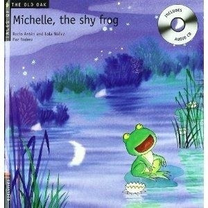 Michelle, The Shy Frog With Cd