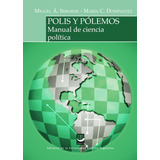  Polis Y Pólemos. Manual De Ciencias Políticas.