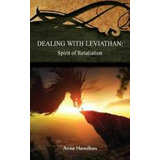 Libro Dealing With Leviathan : Spirit Of Retaliation: Str...