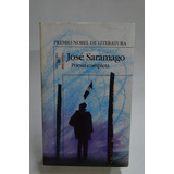 Poesía Completa De Saramago. Alfaguara /l