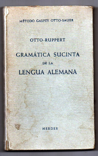 Gramática Sucinta De La Lengua Alemana - Otto Ruppert Usado 