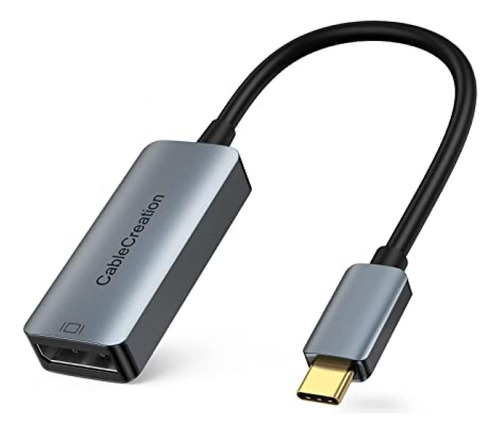 Cablecreation Usb-c A Dp Adaptador 4k-60hz Usb Type C A Disp