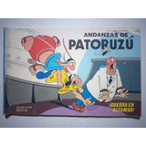 Comic. Andanzas De Patoruzú # 556. Marzo 1992.
