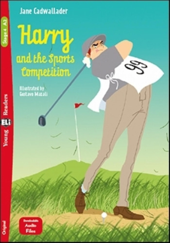 Harry And The Sports Competition - Young Hub Readers 4 (a2), De Cadwallader, Jane. Hub Editorial, Tapa Blanda En Inglés Internacional
