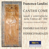 Cd:francesco Landini: Laudes Y Contratos En El Siglo Xiv