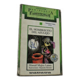 Libro El Hombrecito Del Azulejo Manuel Mujica Lainez