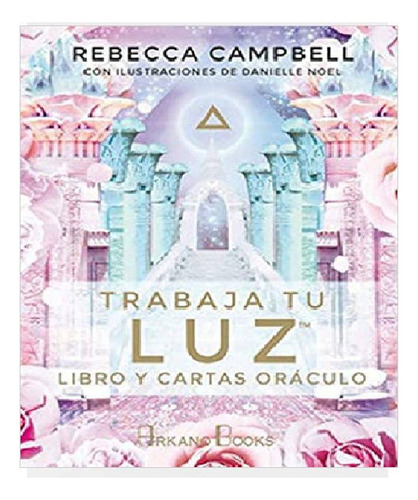 Trabaja Tu Luz - Campbell, Rebecca