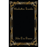 Libro Manhattan Transfer - Passos, John Dos