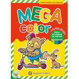 Libro Para Colorear Pintar Mega Color 2 Más De 300 Dibujos