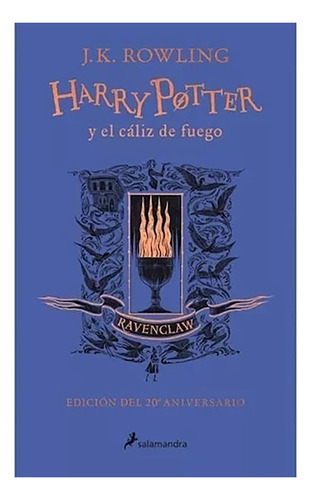 Harry Potter Caliz De Fuego Ravencla - Rowling J.k. - #l