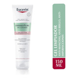 Gel Limpiador Concentrado Eucerin Dermopure Piel Grasa 150ml