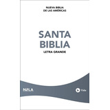 Biblia Nbla, Edicion Economica, Letra Grande, Tapa Rustica