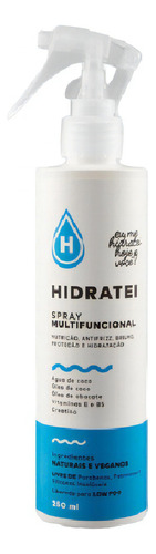  Spray Hidratei Spray Multifuncional Hidratação De 250ml 250g