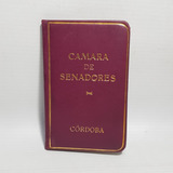 Antiguo Carnet Cámara Senadores 1936 Córdoba Mag 60432