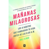 Mananas Milagrosas Edicion En Espanol
