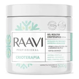 Gel Redutor De Gordura E Celulite Crioterápico Raavi 500g