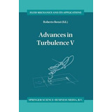 Libro Advances In Turbulence V - Roberto Benzi