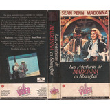 Madonna Vhs Las Aventuras De Madonna En Shanghai Surprise