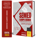 Apostila Semed Campo Grande Ms 2024 Professor Matemática