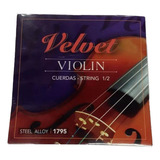 Encordado Para Violin 1/2 Velvet 1795