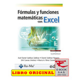 Fórmulas Y Funciones Matemáticas Con Excel