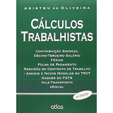 Livro Cálculos Trabalhistas - Aristeu De Oliveira [2014]