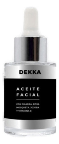 Aceite Facial Dekka 30ml Serum Natural Vegano Vitamina E Tipo De Piel Todo Tipo De Piel