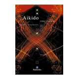 Aikido. Etiqueta Y Transmisión