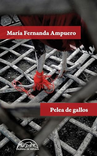 Libro Pelea De Gallos De Ampuero María Fernanda Páginas De E