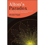 Libro Alton's Paradox: Foreign Film Workers And The Emerg...