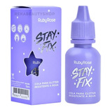 Pegamento Para Glitter Stay Fix Ruby Rose Rekabeautyshop