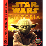 Libro Star Wars Historia [ Pasta Dura ] Enciclopedia Galaxia