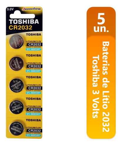 Bateria Pilha De Lítio Cr2032 Toshiba 3volts Cartela C/5 Un