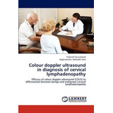 Libro Colour Doppler Ultrasound In Diagnosis Of Cervical ...