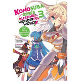 Konosuba: God's Blessing On This Wonderful World!, Vol. 3...