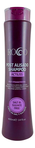 Rocco Shampoo Post Alisado Actiliss 400 Ml