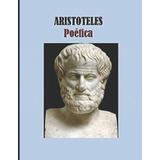 Libro: Poética (spanish Edition)