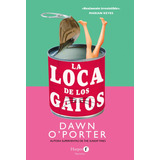 Libro La Loca De Los Gatos