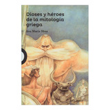 Libro Dioses Y Héroes De La Mitología Griega